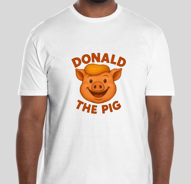 Donald the Pig T-Shirt
